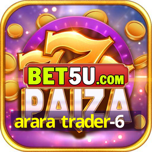 arara trader